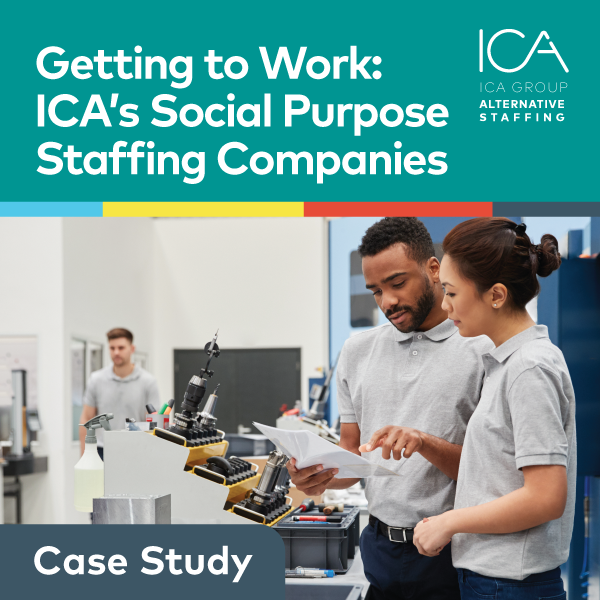 Go to Getting to Work: ICA's Social Purpose Staffing Companies PDF