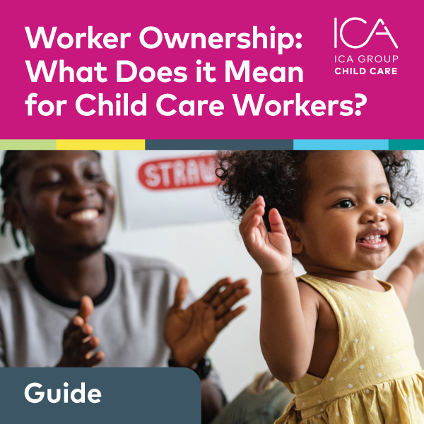 Go to Worker Ownership: What Does it Mean for Child Care Workers? PDF