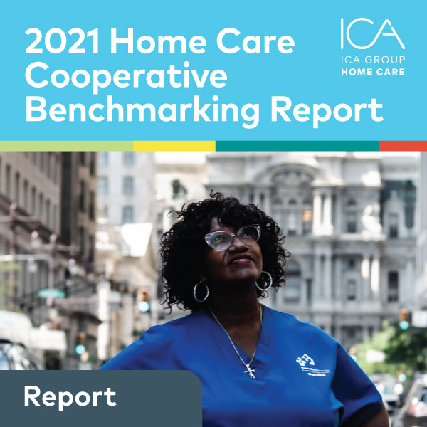 Go to 2021 Home Care Cooperative Benchmarking Report PDF